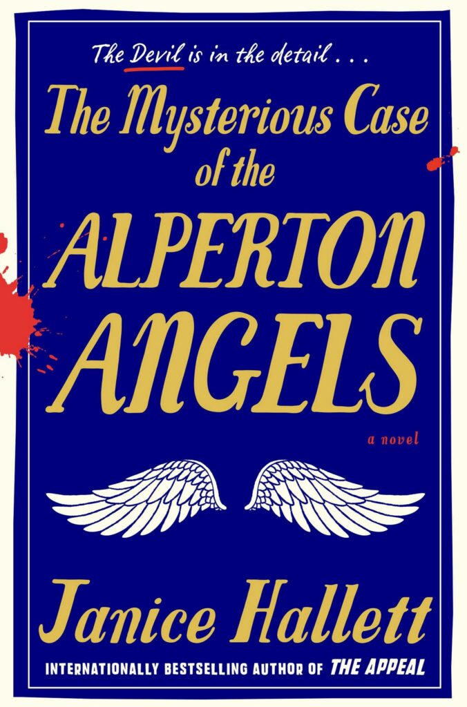 Yellow text reading "The Mysterious Case of the Alperton Angels" in the middle and "Janice Hallett" on the bottom with white angel wings below, all on royal blue background.